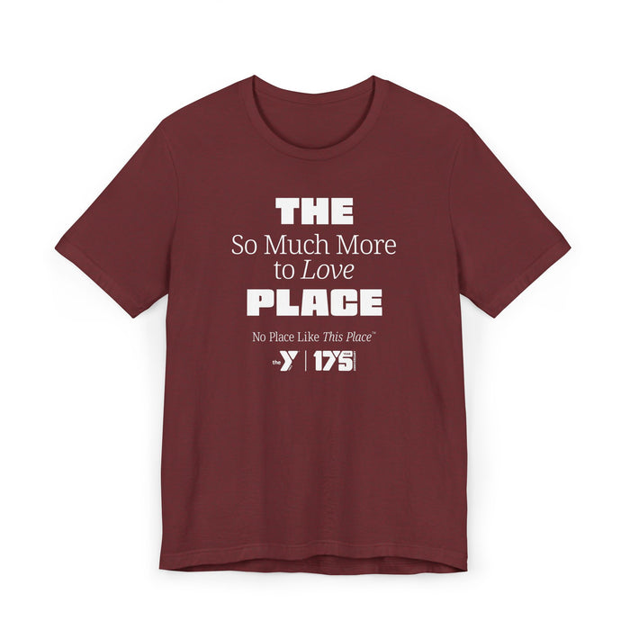 Love The Y - So Much More Unisex Jersey T-Shirt