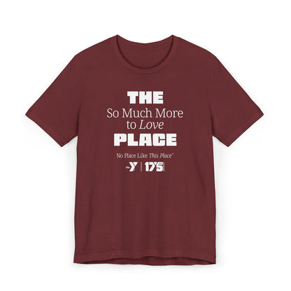 Love The Y - So Much More Unisex Jersey T-Shirt