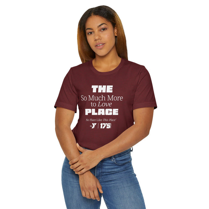 Love The Y - So Much More Unisex Jersey T-Shirt