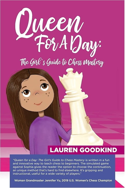 Queen for a Day: The Girl's Guide to Chess Mastery - Goodkind - Book - Chess-House