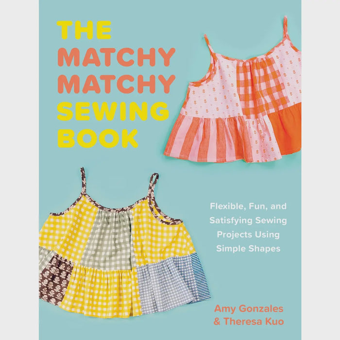 The Matchy Matchy Sewing Book